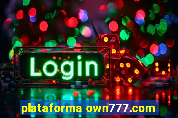 plataforma own777.com